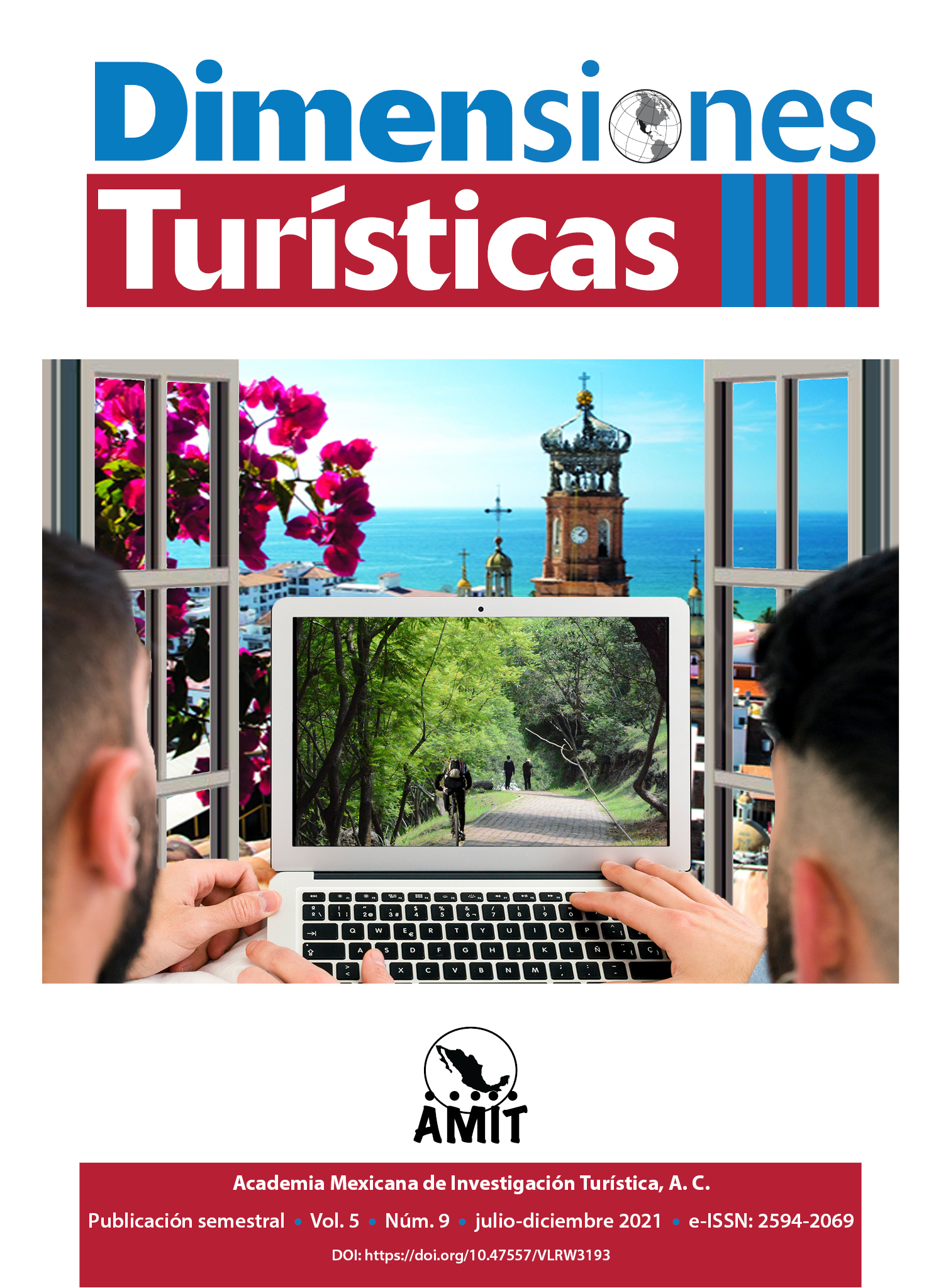 					Ver Vol. 5 Núm. 9 (2021): Dimensiones Turísticas, 5(9)
				